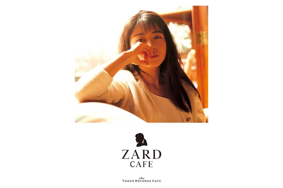 『ZARD × TOWER RECORDS CAFE』